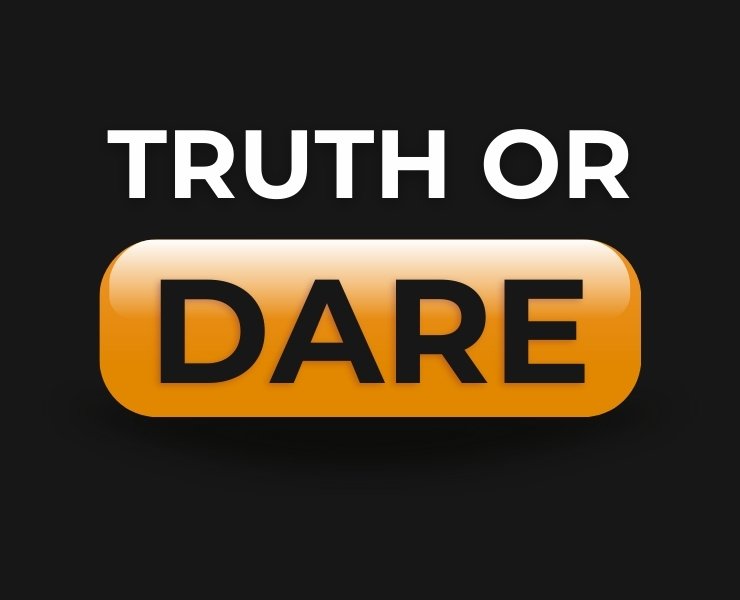 bonnie chinn recommends Truth Or Dare Sex