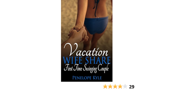 denise spang recommends Vacation Wife Shared