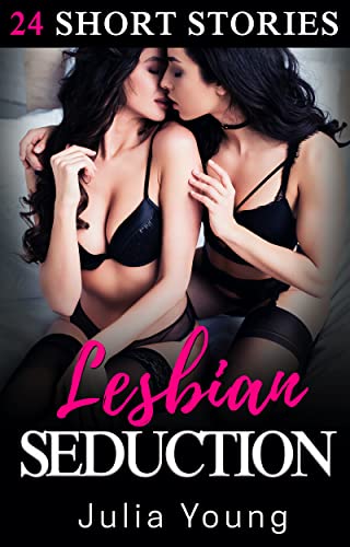 daniel laraway recommends Lesbian Seducing Stories