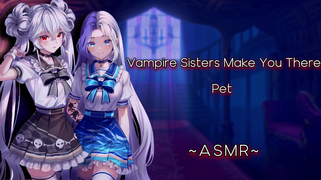 Vampire Asmr Porn lesbian sistas