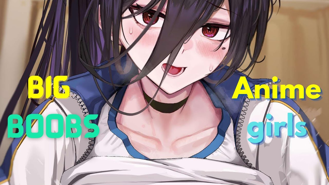 annie begin share animes biggest boobs photos