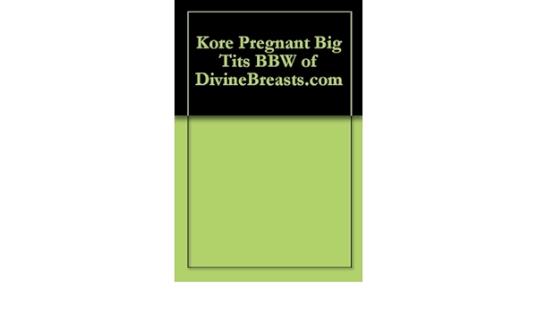 bj pickett recommends bbw pregnant tits pic