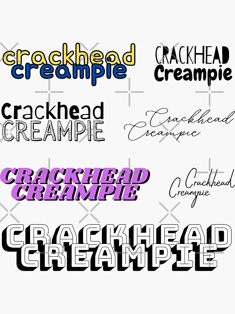 chris dusseault recommends crackhead cream pie pic