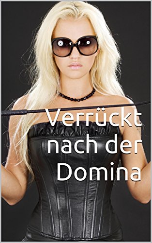 dion maxwell recommends German Domina